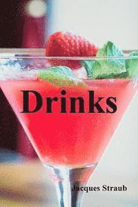 Jacques Straub - Drinks, Häftad. Tillgänglighet: Lägg i varukorg