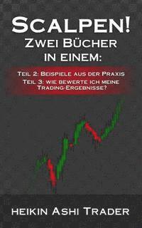 Heikin Ashi Trader - Scalpen! 2-3, Häftad. Tillgänglighet: Lägg i varukorg