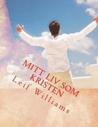 Mitt Liv som Kristen