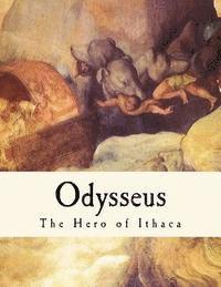 Zenaide a. Ragozin, Homer - Odysseus: The Hero of Ithaca, Häftad. Tillgänglighet: Lägg i varukorg