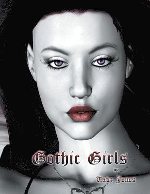 Tabz Jones - Gothic Girls, Häftad. Tillgänglighet: Lägg i varukorg
