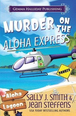 Jean Steffens, Sally J Smith - Murder on the Aloha Express, Häftad. Tillgänglighet: Lägg i varukorg