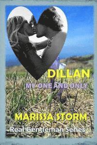 Marissa Storm - Dillan, My One and Only, Häftad. Tillgänglighet: Lägg i varukorg