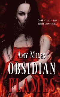 Amy Miles - Obsidian Flames, Häftad. Tillgänglighet: Lägg i varukorg