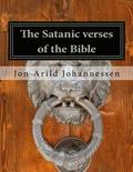 The Satanic verses of the Bible: Pauline Christianity versus Christian faith