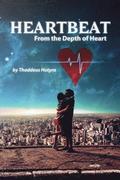 Heartbeat: From the Depth of Heart