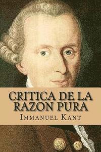 Immanuel Kant, Nancy De Sousa - Critica de la Razon Pura, Häftad