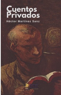 Héctor Martínez Sanz - Cuentos Privados, Häftad. Tillgänglighet: Lägg i varukorg