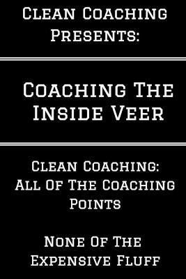 David Weitz - Coaching the Inside Veer, Häftad. Tillgänglighet: Lägg i varukorg