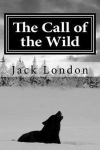 Jack London, Angel Sanchez - The Call of the Wild, Häftad. Tillgänglighet: Lägg i varukorg