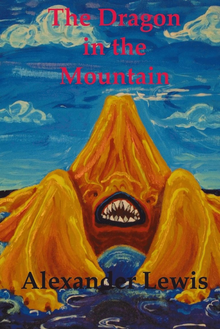 Alexander Lewis - Dragon in the Mountain, Häftad