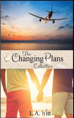 L. a. Witt - Changing Plans, Häftad. Tillgänglighet: Lägg i varukorg