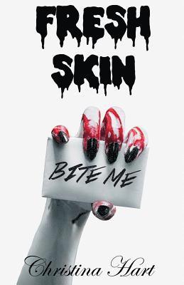 Christina Hart - Fresh Skin, Häftad