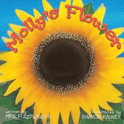 Arlene R. O'Neil - Molly's Flower, Häftad. Tillgänglighet: Lägg i varukorg