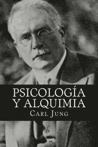 Psicologia y alquimia (Spanish Editon)