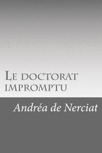 Andrea De Nerciat - Le doctorat impromptu, Häftad. Tillgänglighet: Lägg i varukorg