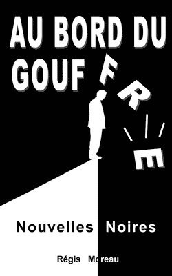 Au bord du gouffre