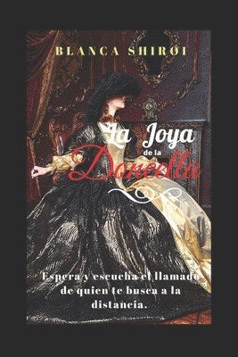 Blanca Shiroi, Artemisa Pacheco - Joya de la Doncella, Häftad. Tillgänglighet: Lägg i varukorg