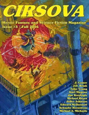 Tyler Young, Schuyler Hernstrom - Cirsova #3: Heroic Fantasy and Science Fiction Magazine, Häftad. Tillgänglighet: Lägg i varukorg