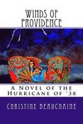 Winds Of Providence: A Novel of the Hurricane of '38