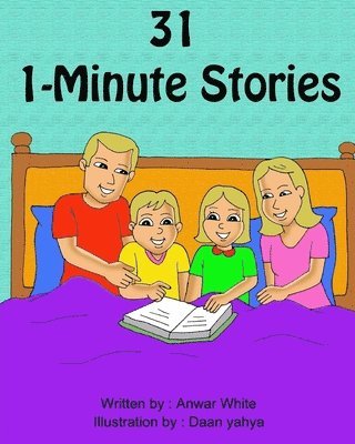 Anwar White - 31 1-Minute Stories, Häftad. Tillgänglighet: Lägg i varukorg