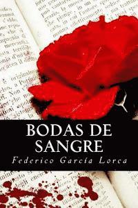 Federico García Lorca - Bodas de Sangre, Häftad