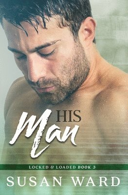 Susan Ward - His Man, Häftad. Tillgänglighet: Lägg i varukorg