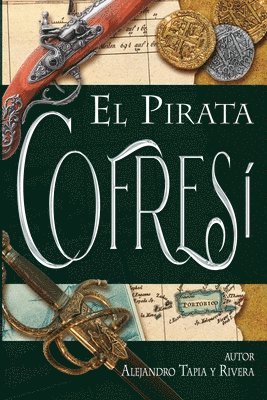 Alejandro Tapia y Rivera, Puerto Rico Ebooks - Pirata Cofresí, Häftad