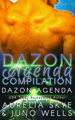 Juno Wells, Aurelia Skye - Dazon Agenda: Complete Collection, Häftad. Tillgänglighet: Lägg i varukorg