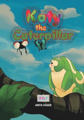 Anita Hager - Katy the caterpillar, Häftad. Tillgänglighet: Lägg i varukorg