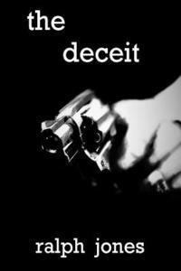 Ralph Jones - The deceit, Häftad. Tillgänglighet: Lägg i varukorg