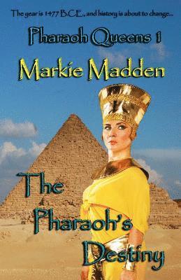 Markie Madden, Metamorph Publishing - The Pharaoh's Destiny, Häftad. Tillgänglighet: Lägg i varukorg