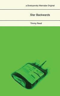 Timmy Reed - Star Backwards, Häftad