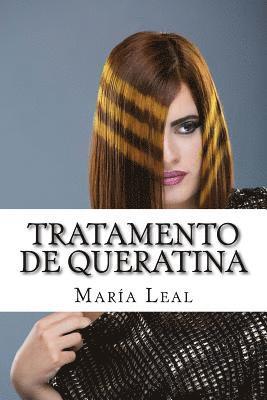 Maria Leal - Tratamento de queratina: Guia prático para tratamento de queratina do cabelo, Häftad. Tillgänglighet: Lägg i varukorg