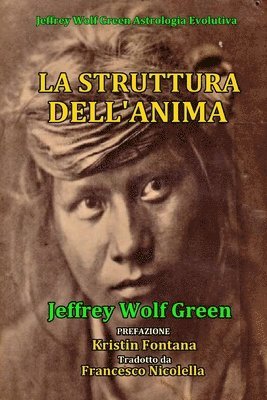 Jeffrey Wolf Green - Struttura Dell'Anima, Häftad. Tillgänglighet: Lägg i varukorg