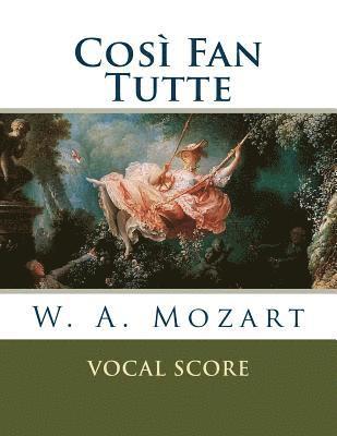 W. a. Mozart - Così fan tutte, Häftad. Tillgänglighet: Lägg i varukorg