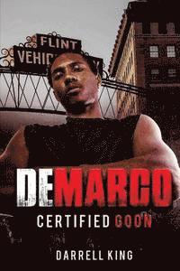 Darrell King - DeMarco: Certified Goon, Häftad. Tillgänglighet: Lägg i varukorg