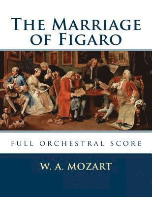 W. a. Mozart - The Marriage of Figaro: full orchestral score, Häftad. Tillgänglighet: Lägg i varukorg