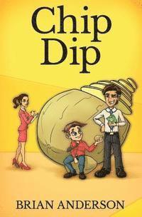 Brian Anderson - Chip Dip, Häftad