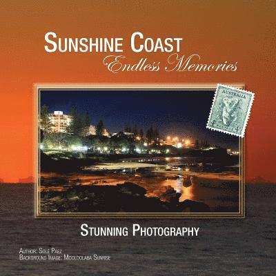 Sole Paez - Sunshine Coast - Endless Memories, Häftad. Tillgänglighet: Lägg i varukorg