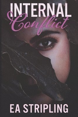 E. a. Stripling, Morissa Schwartz - Internal Conflict, Häftad. Tillgänglighet: Lägg i varukorg