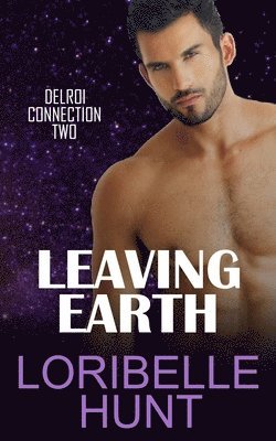Loribelle Hunt - Leaving Earth, Häftad. Tillgänglighet: Lägg i varukorg