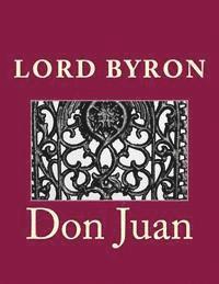 1788- Byron, George Gordon, Doud Publishing - Don Juan, Häftad. Tillgänglighet: Lägg i varukorg
