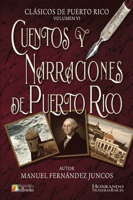 Manuel Fernández Juncos, Puertorco Ebooks - Cuentos y Narraciones de Puerto Rico, Häftad