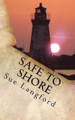 Sue Langford - Safe To Shore, Häftad. Tillgänglighet: Lägg i varukorg