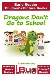 John Davidson - Dragons Don't Go to School - Early Reader - Children's Picture Books, Häftad. Tillgänglighet: Lägg i varukorg