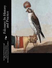 Francis Henry Salvin - Falconry: Its History and Practice, Häftad. Tillgänglighet: Lägg i varukorg