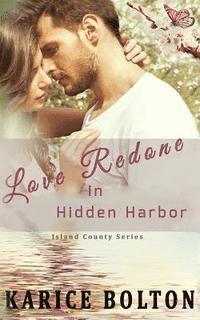 Karice Bolton - Love Redone in Hidden Harbor, Häftad. Tillgänglighet: Lägg i varukorg