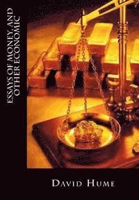 Erick Winter, David Hume - Essays Of Money, and Other Economic, Häftad. Tillgänglighet: Lägg i varukorg