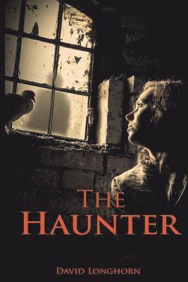 David Longhorn - The Haunter, Häftad. Tillgänglighet: Lägg i varukorg